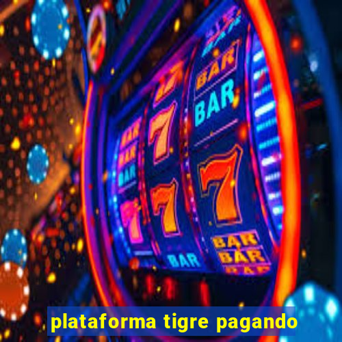 plataforma tigre pagando